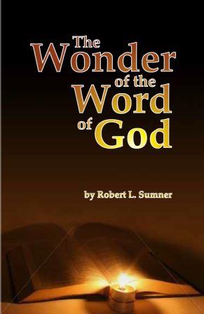 The Wonder of the Word of God