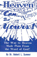 Heaven can be Yours
