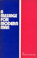 A Message for Modern Man